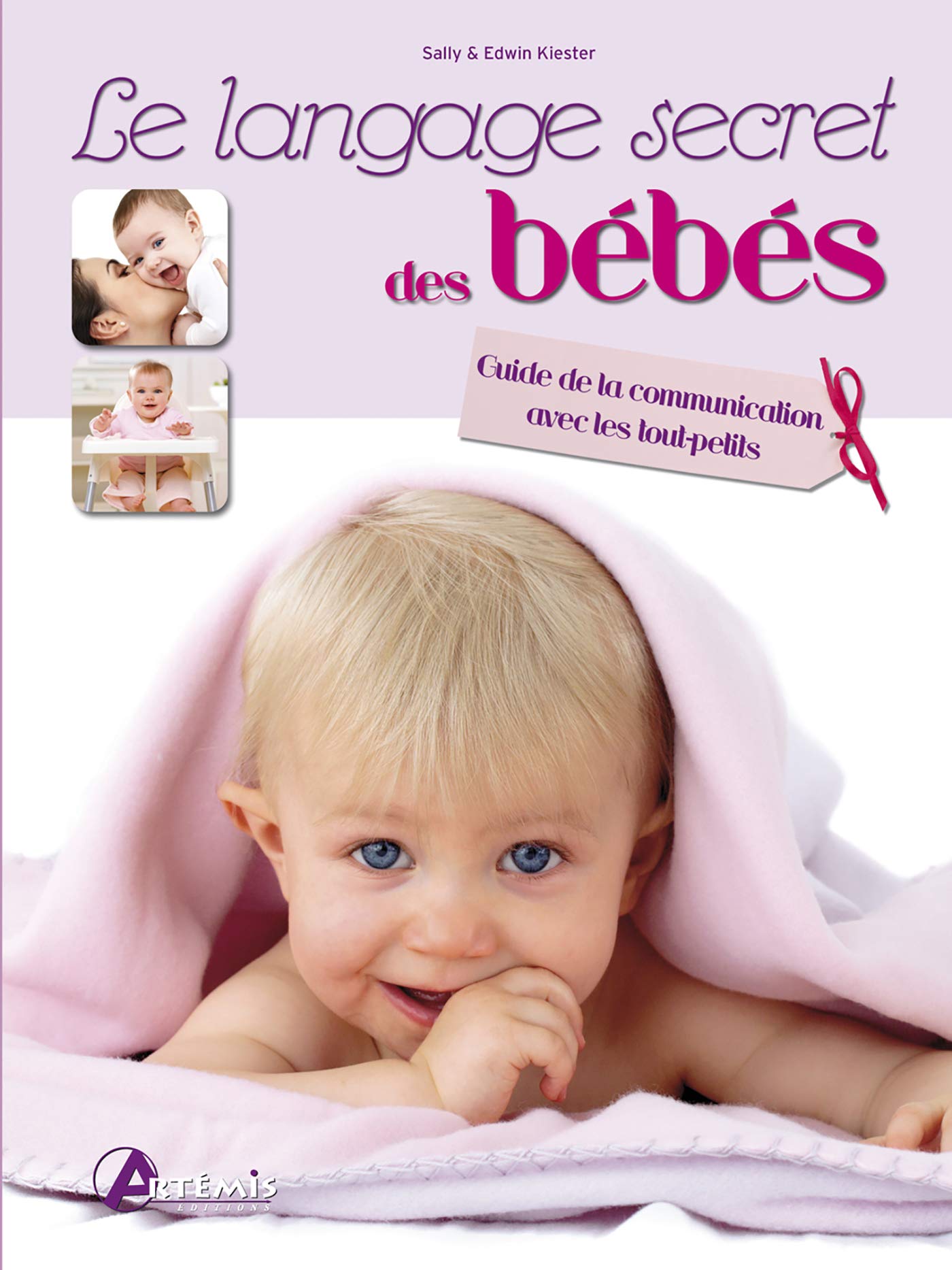 Le langage secret des bébés 9782816000801