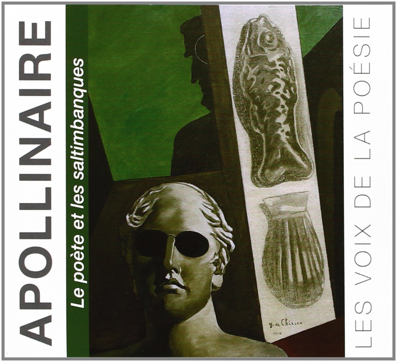 Les Voix de la Poesie Appolinaire 9782362850073