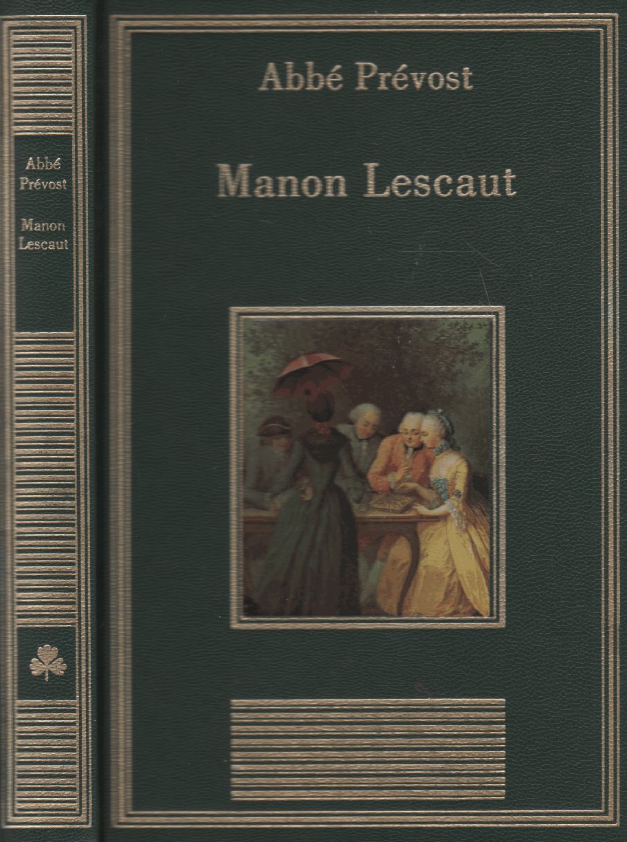Manon Lescaut (La Bibliothèque Des Chefs-D'Oeuvre) 9782237001197