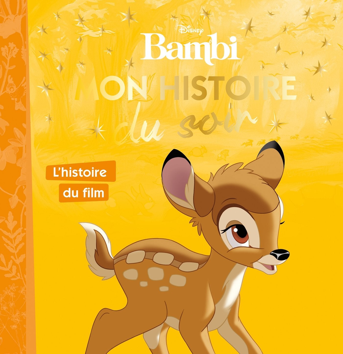 Bambi: L'histoire du film 9782017858522