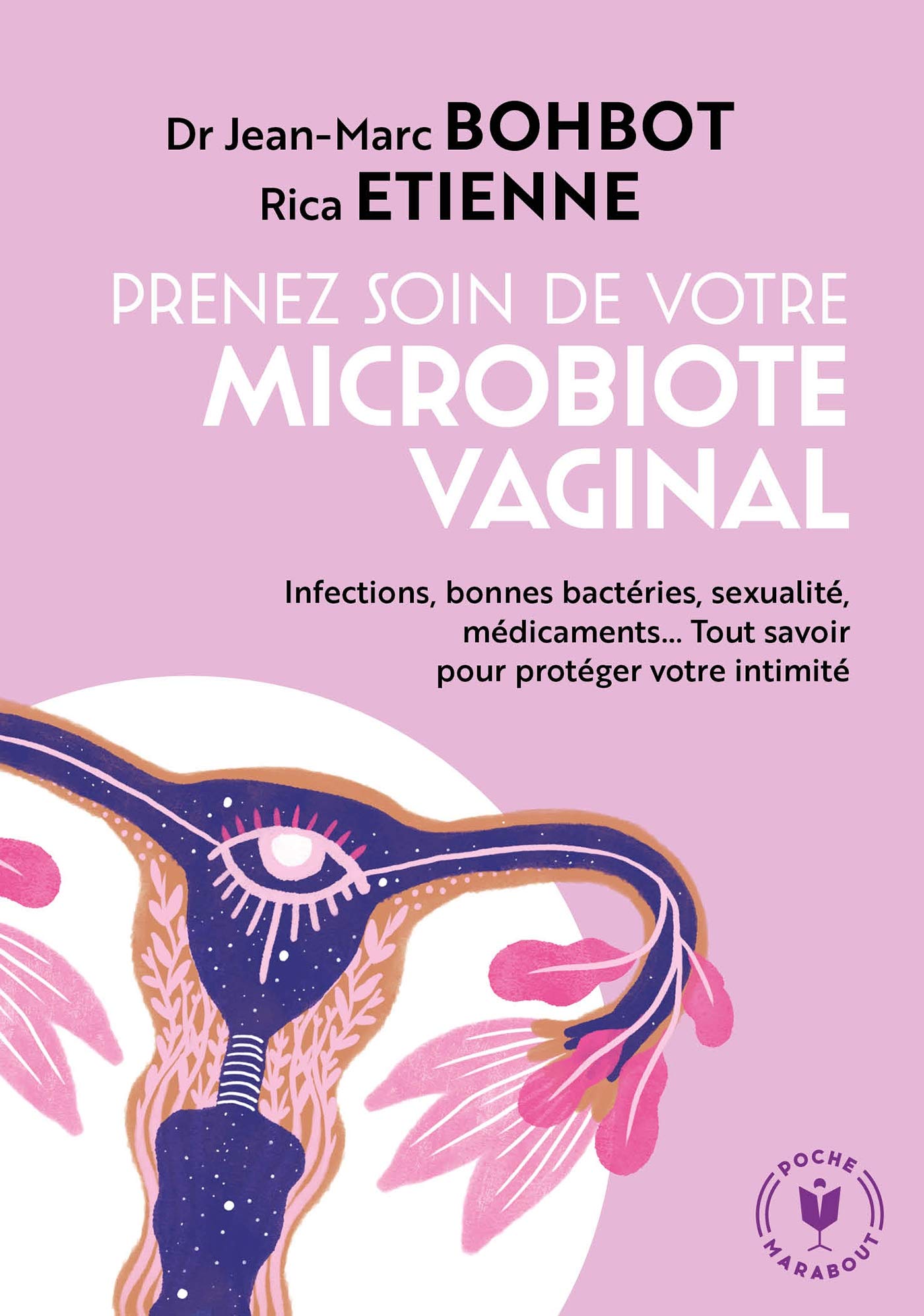 Le microbiote vaginal: La révolution rose 9782501135528