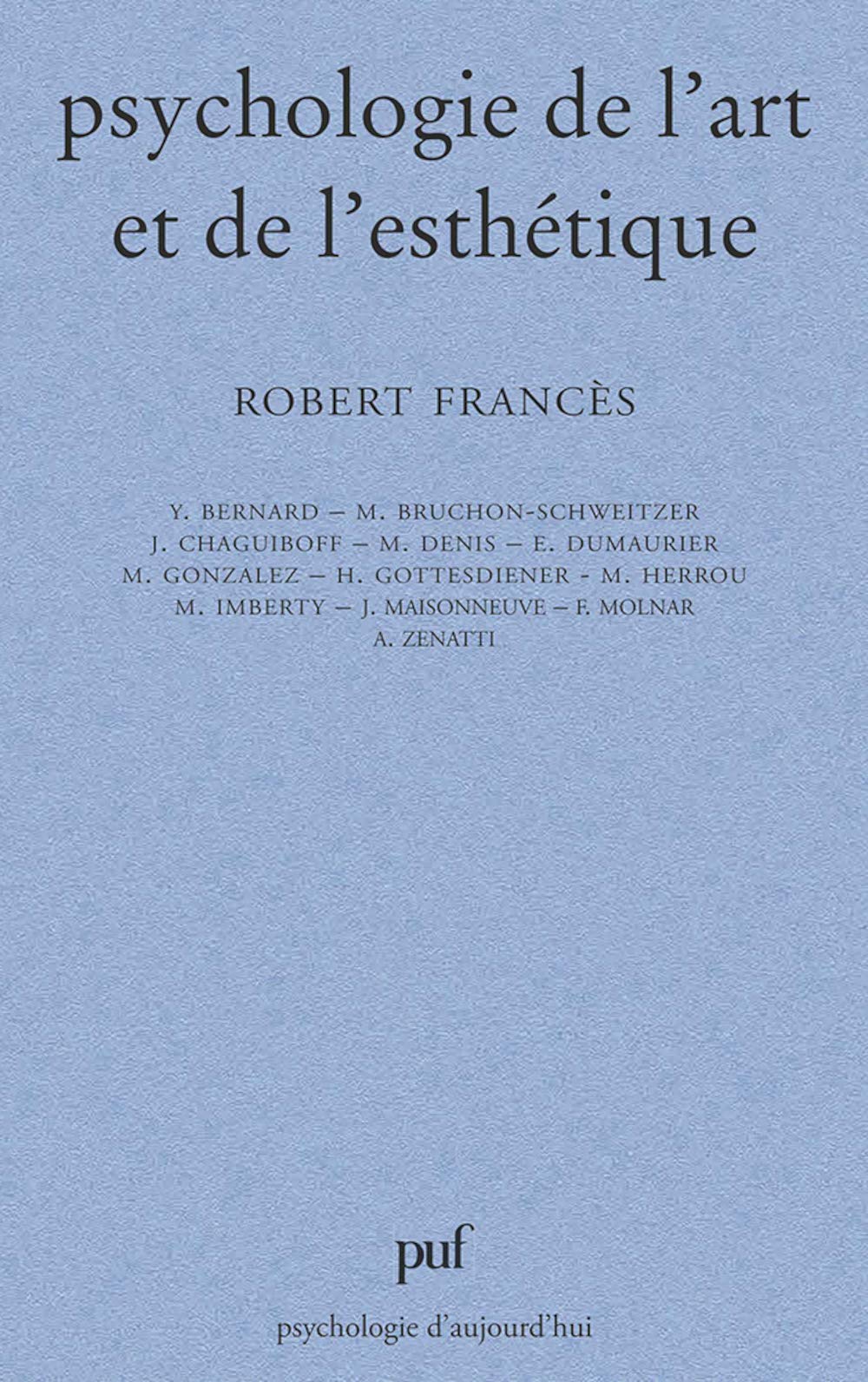 Psychologie de l'art et esthétique 9782130359326