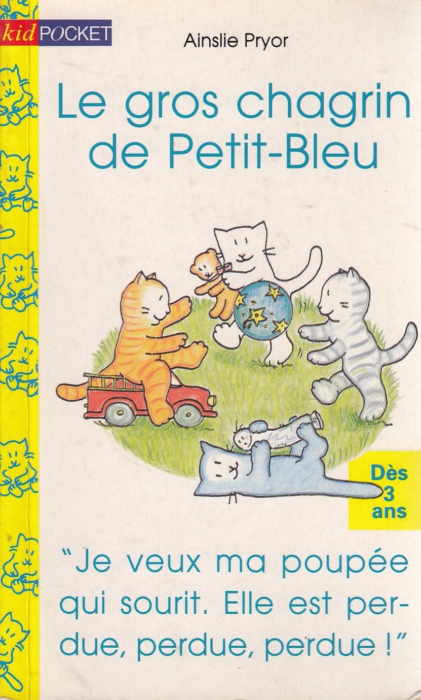 Le gros chagrin de Petit-Bleu 9782266057929