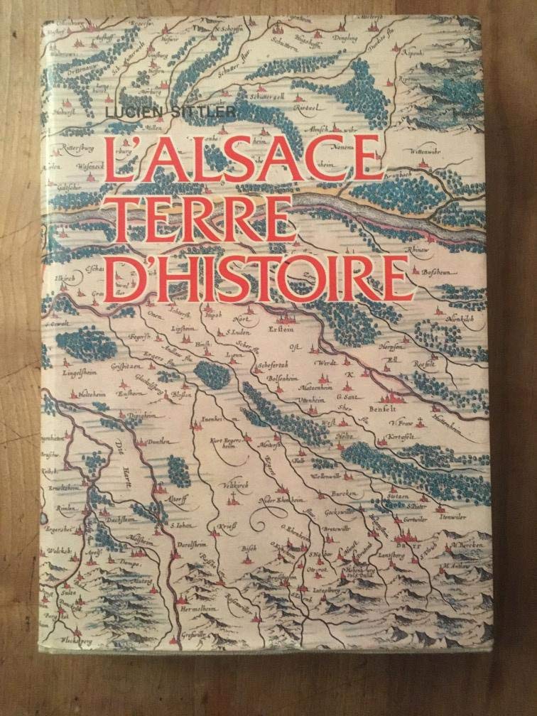 L'alsace terre d'histoire.