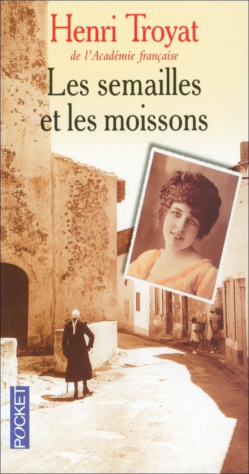 SEMAILLES ET LES MOISSONS T1 9782266156110