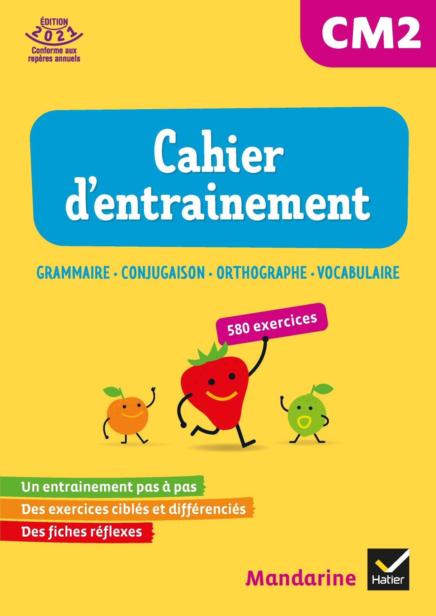 Mandarine CM2 - Français EDL - Éd. 2021 - cahier d'exercices étude de la langue 9782401079526