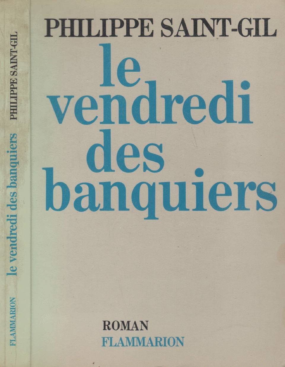 Le Vendredi des banquiers: Paris-Tombouctou - Hiver Caraïbe - New York - 1900 - Vie de Guy de Maupassant - Excursions immobiles - Hécate et ses chiens 9782080643681