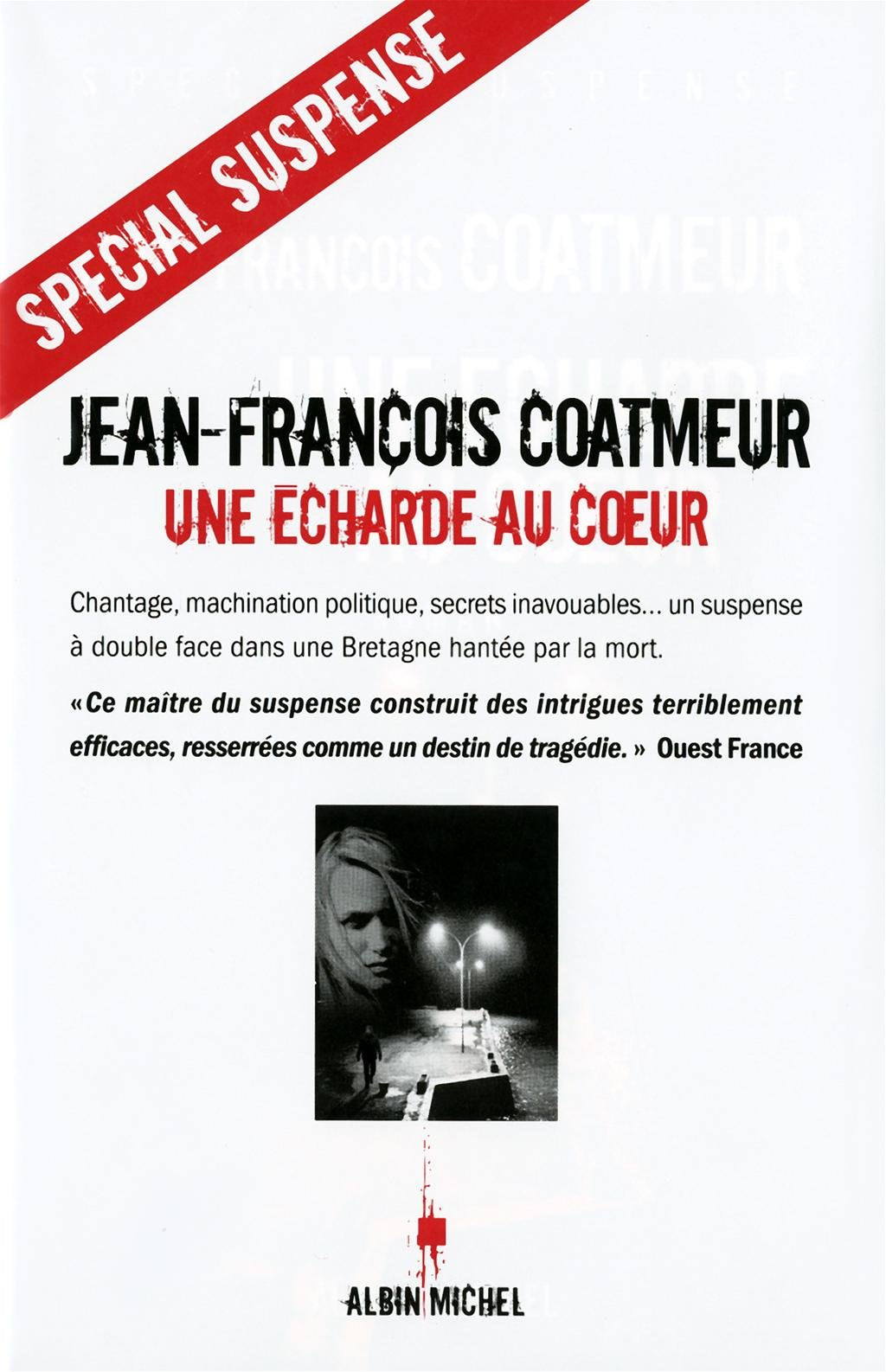 Une écharde au coeur 9782226208552