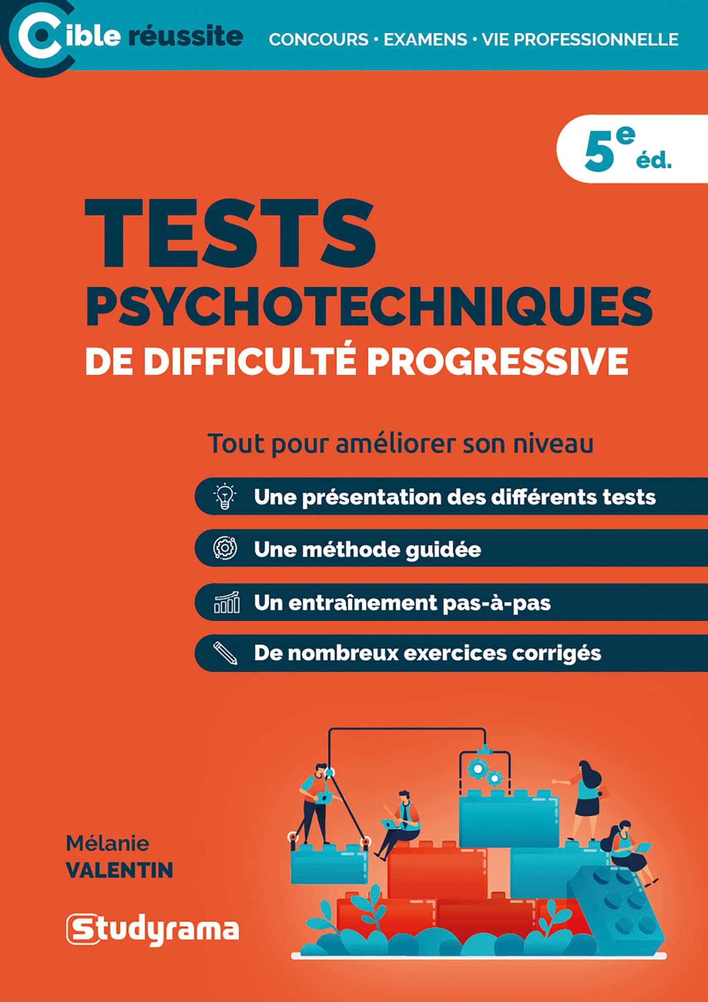 Tests psychotechniques de difficulté progressive: Tout pour améliorer son niveau 9782759046584