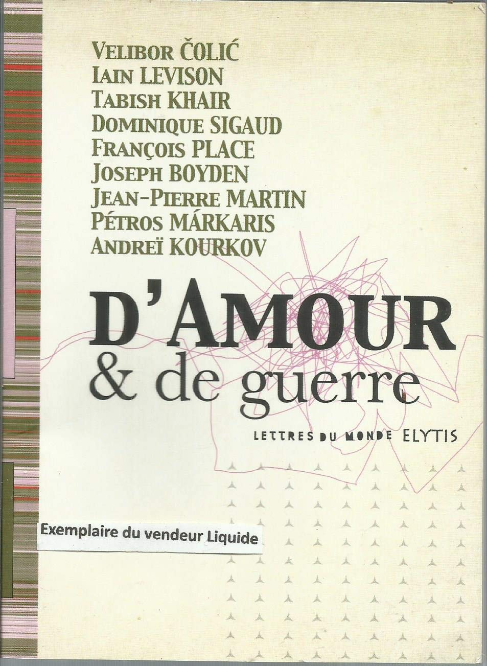 D'amour & de guerre - lettres du monde 9782356391513
