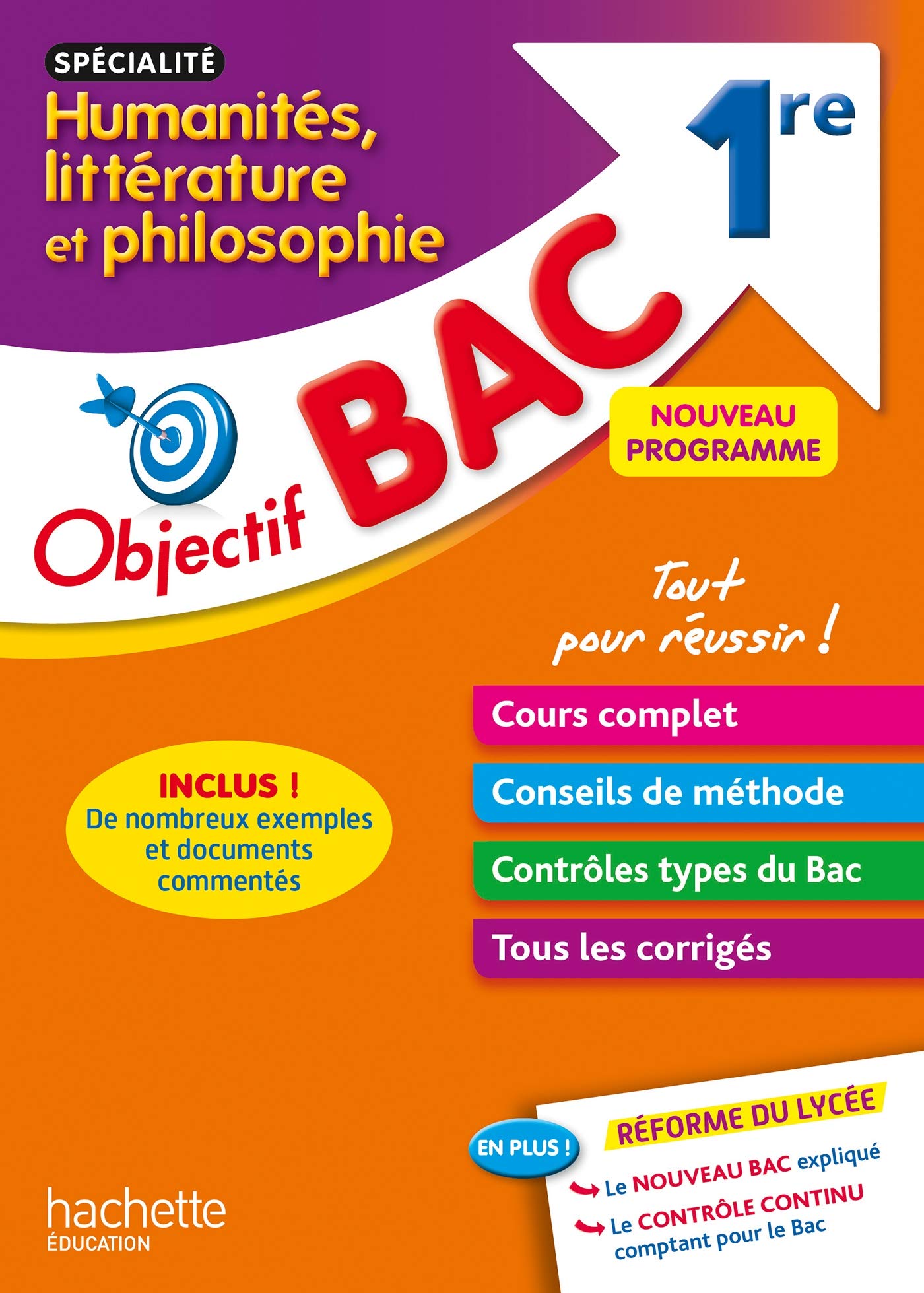Objectif Bac - Spécialité Humanités, littérature et philosophie - 1re 9782017123279