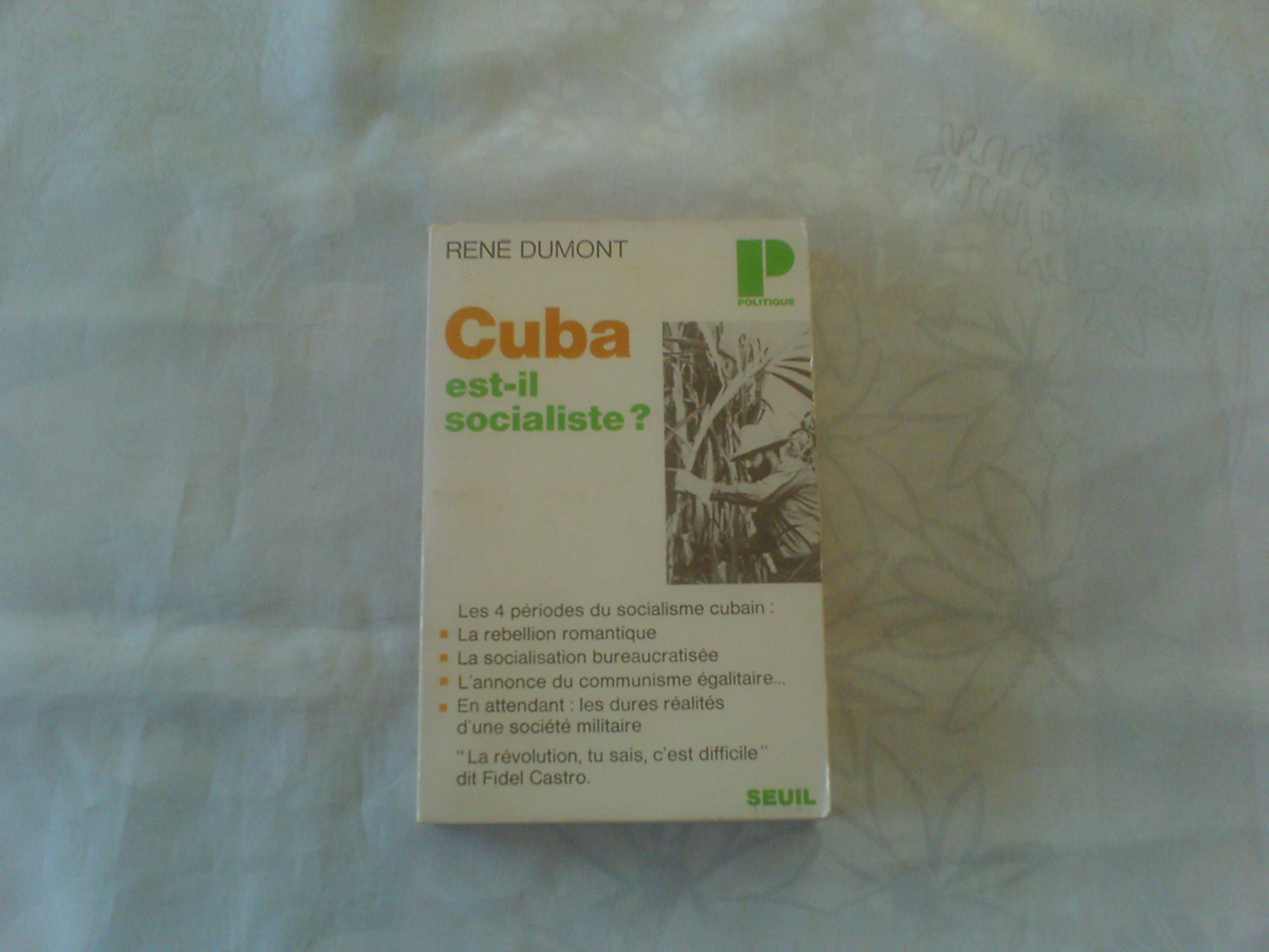 Cuba est-il socialiste ?