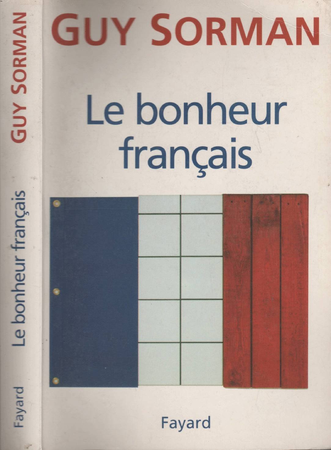 Le Bonheur français 9782213595184