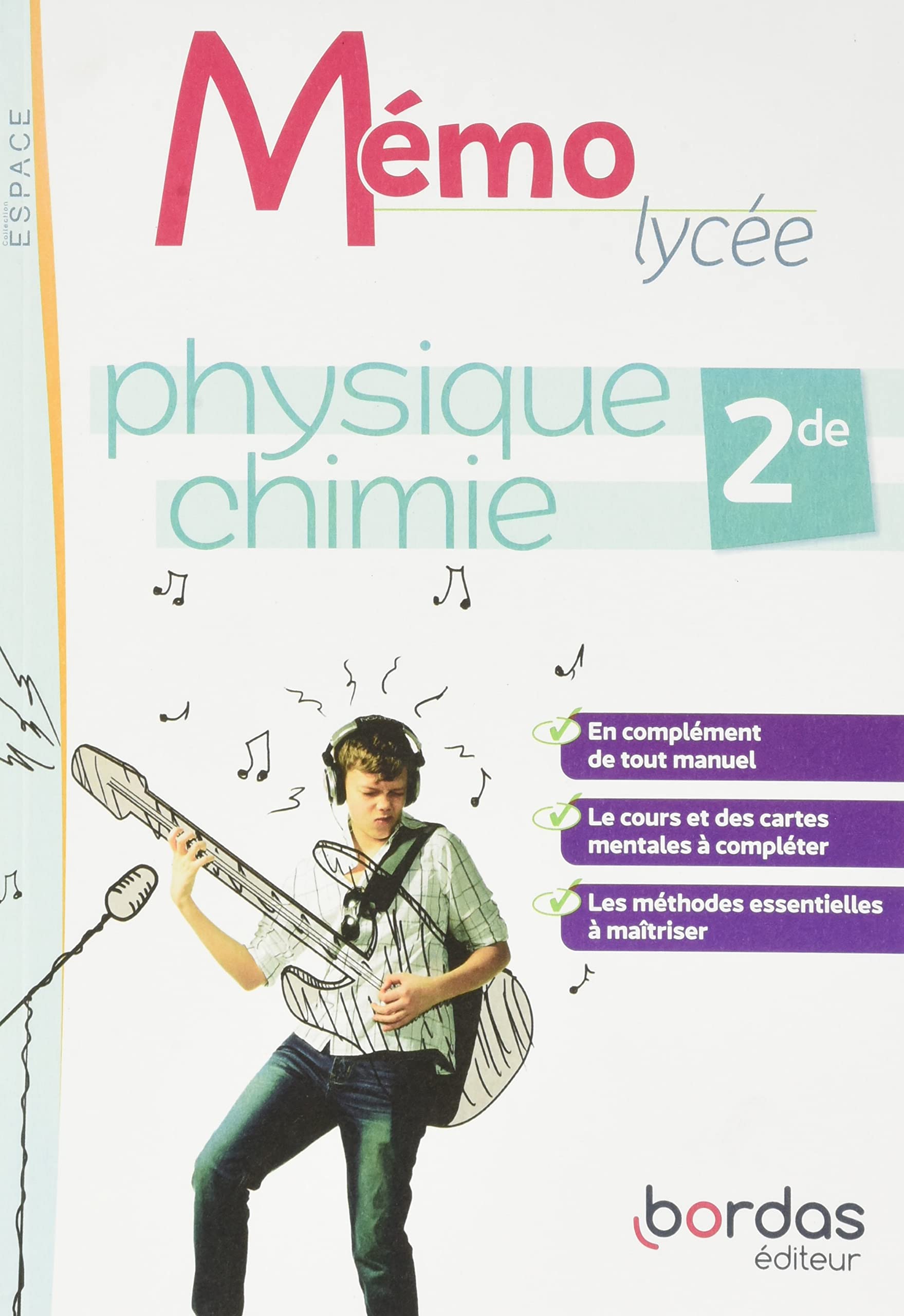 Mémo Lycée Physique-Chimie 2de 9782047339282