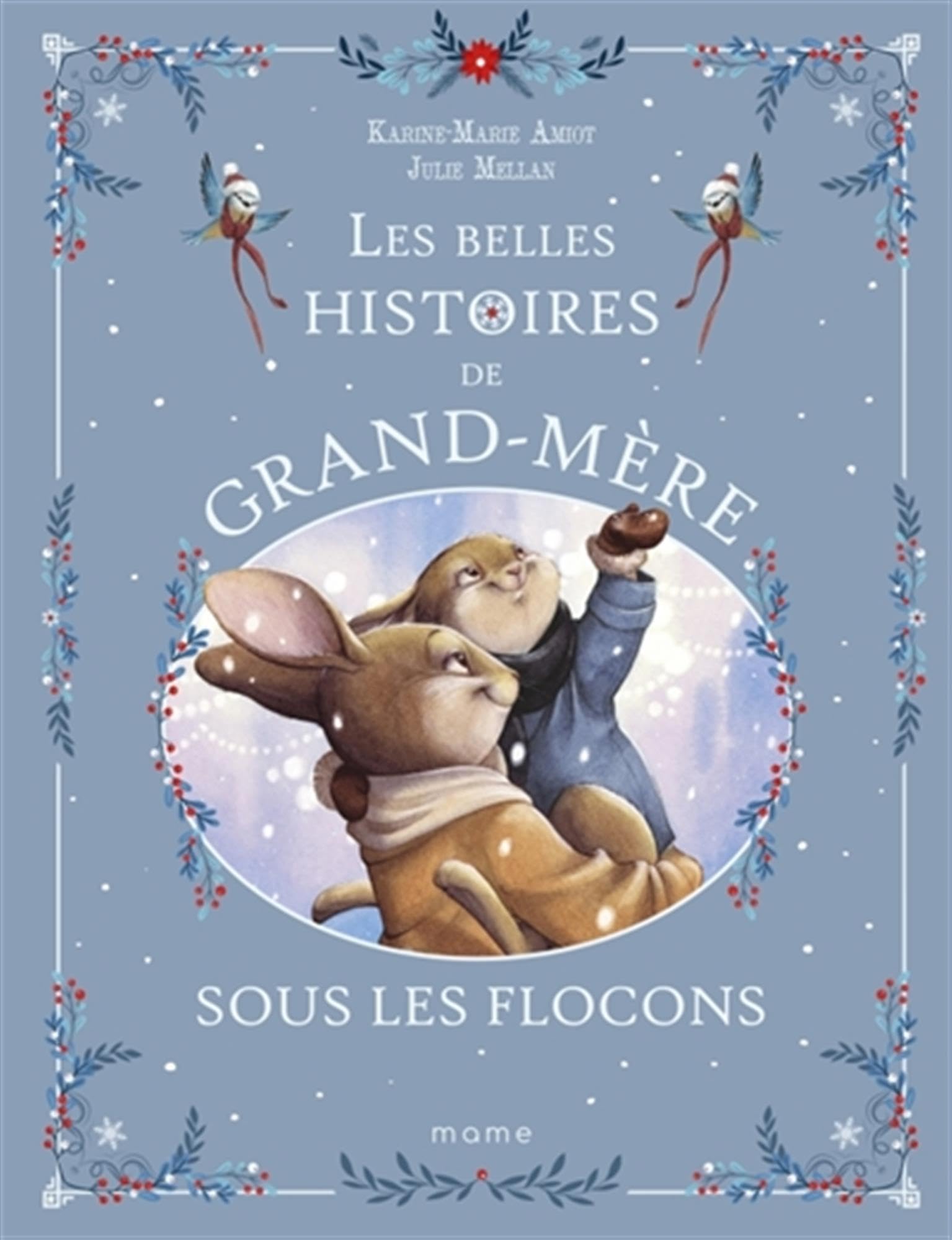 Les belles histoires de Grand-Mère sous les flocons, Français 9782728935277