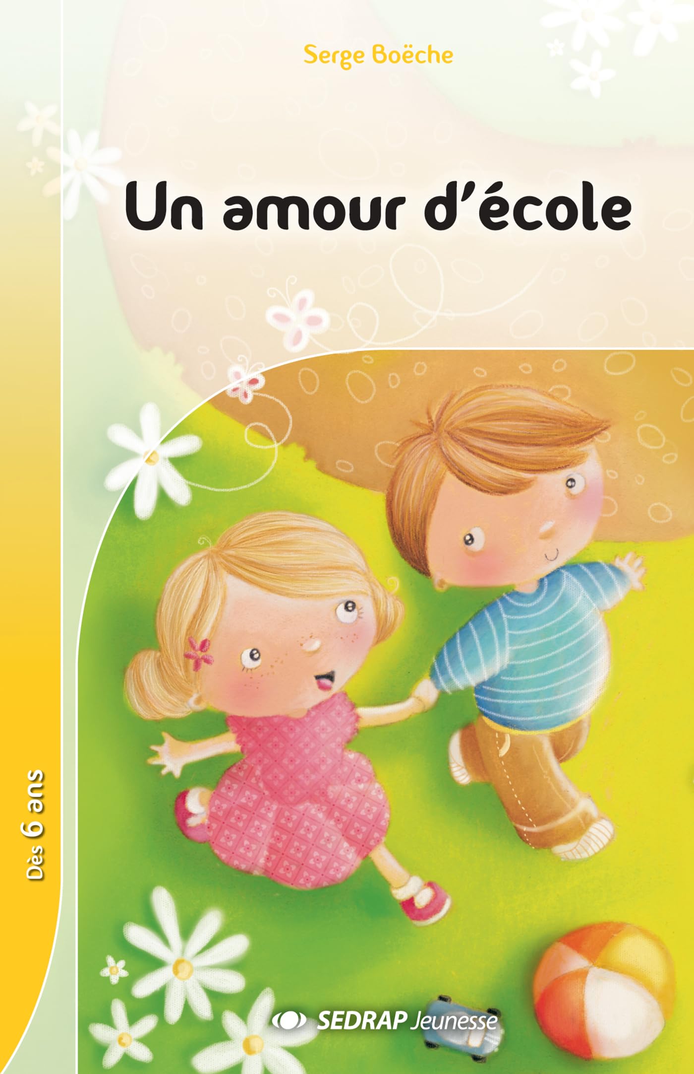 Un amour d'cole CP (Le roman ) 9782758107583