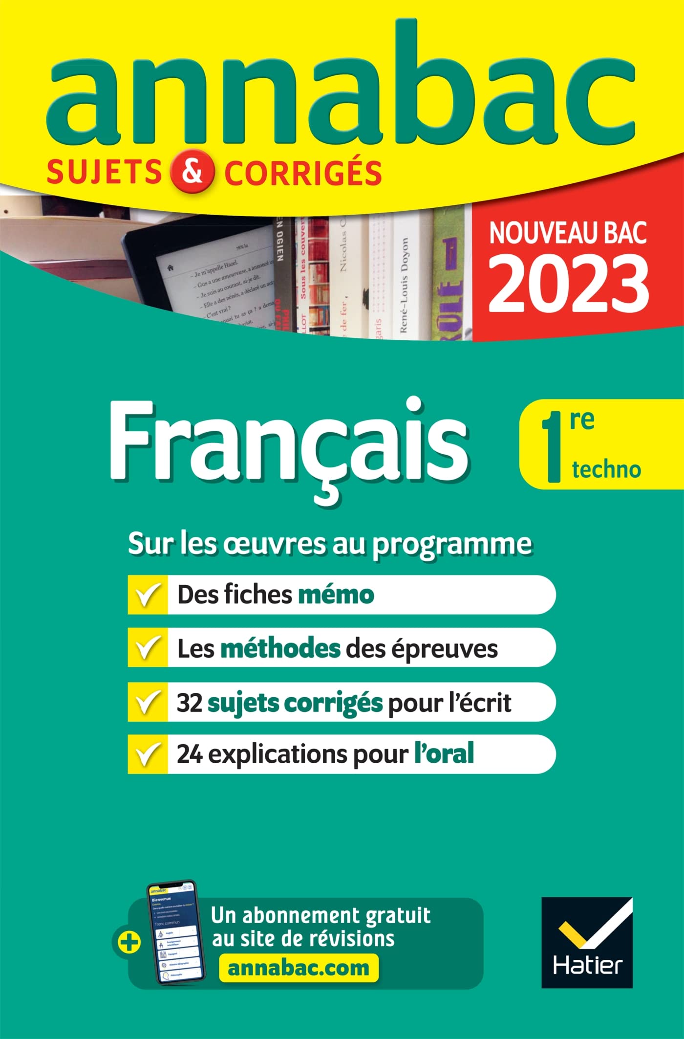 Annales du bac Annabac 2023 Français 1re technologique: sujets corrigés sur les oeuvres au programme 2022-2023 9782401086593