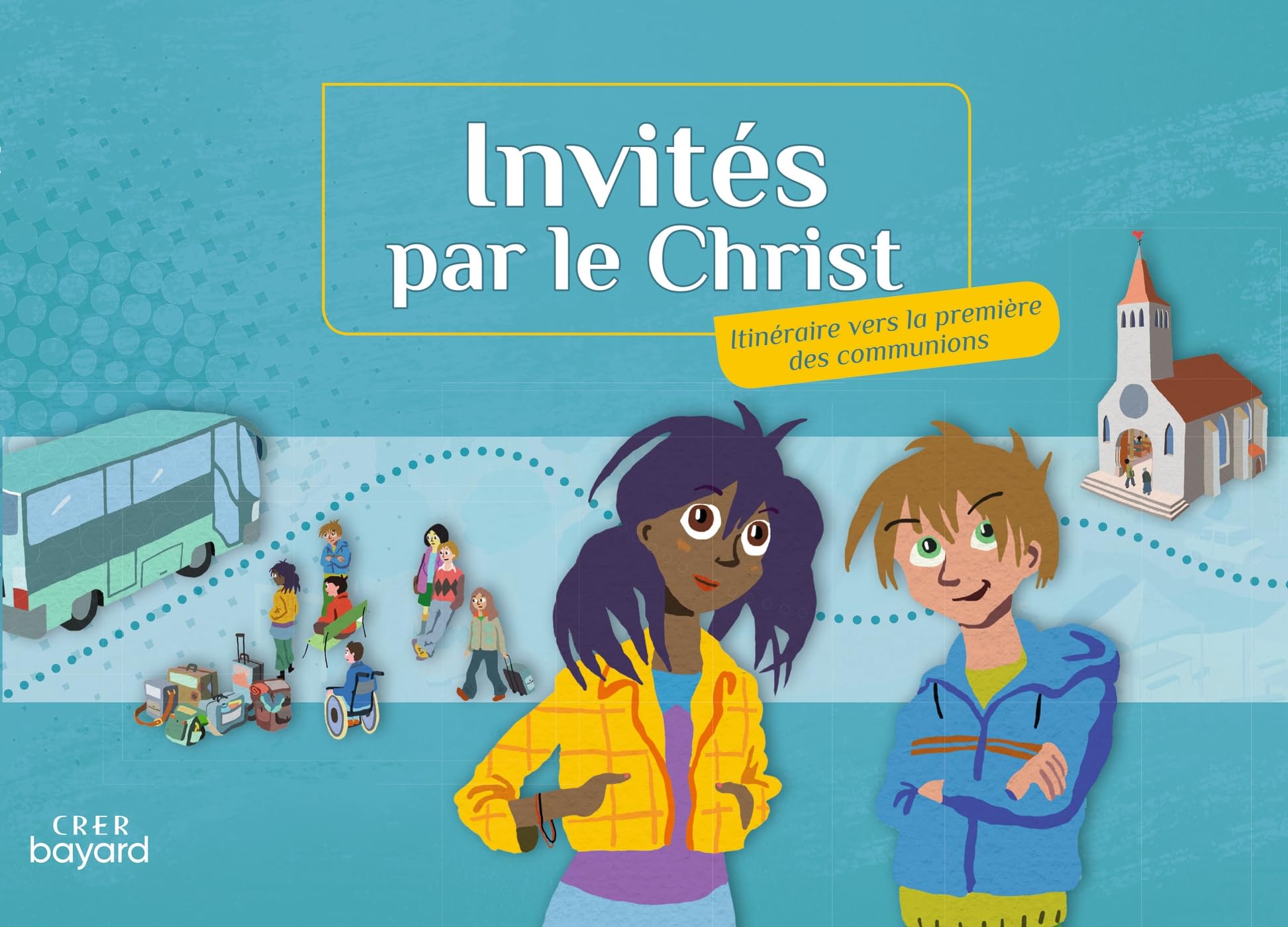 Invités par le Christ - Carnet de voyage 9782857334231