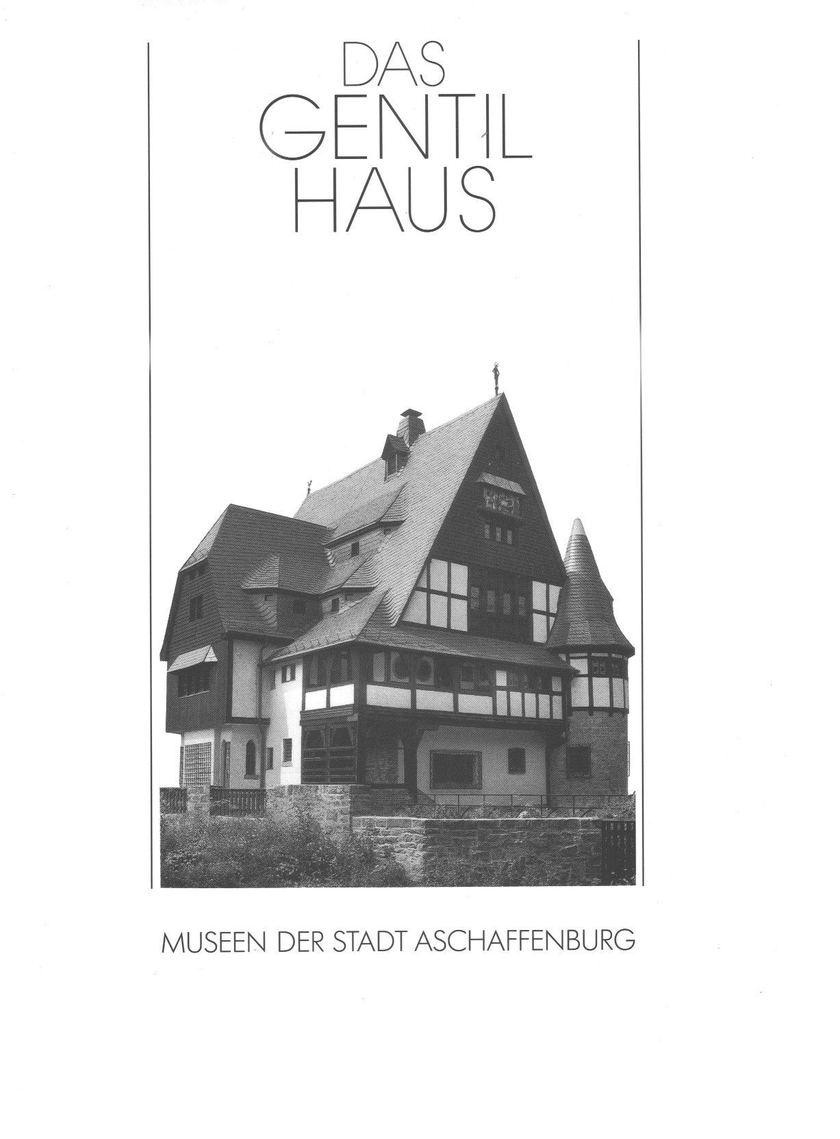 Das Gentil-Haus. 9783924436018
