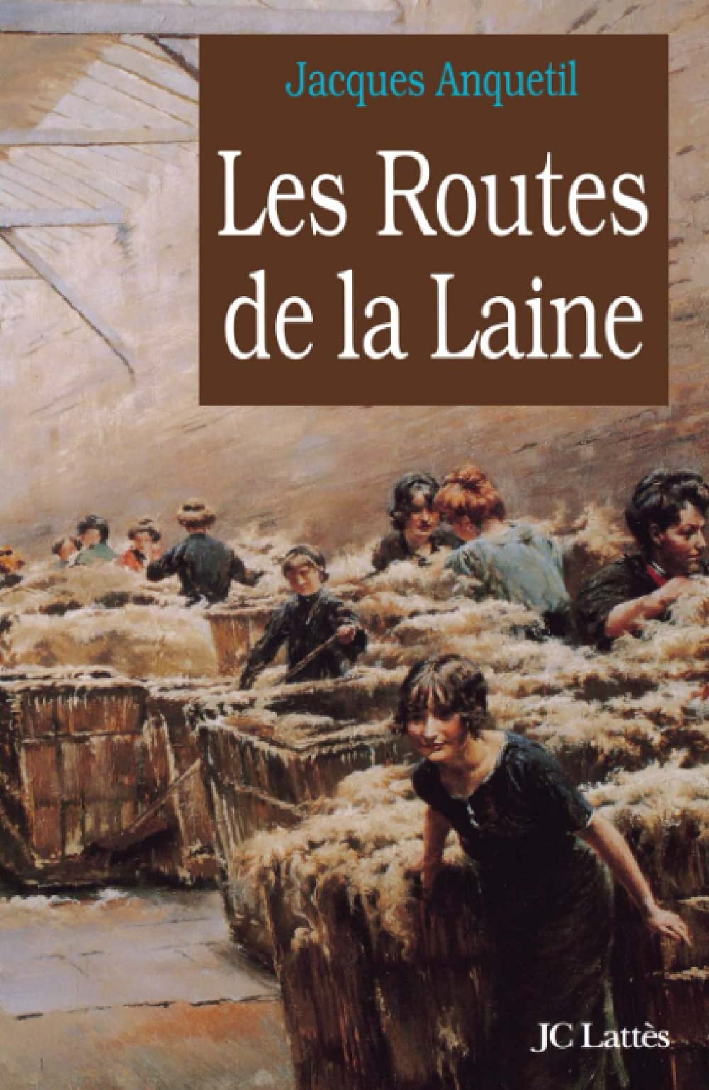 Les Routes de la laine 9782709621199