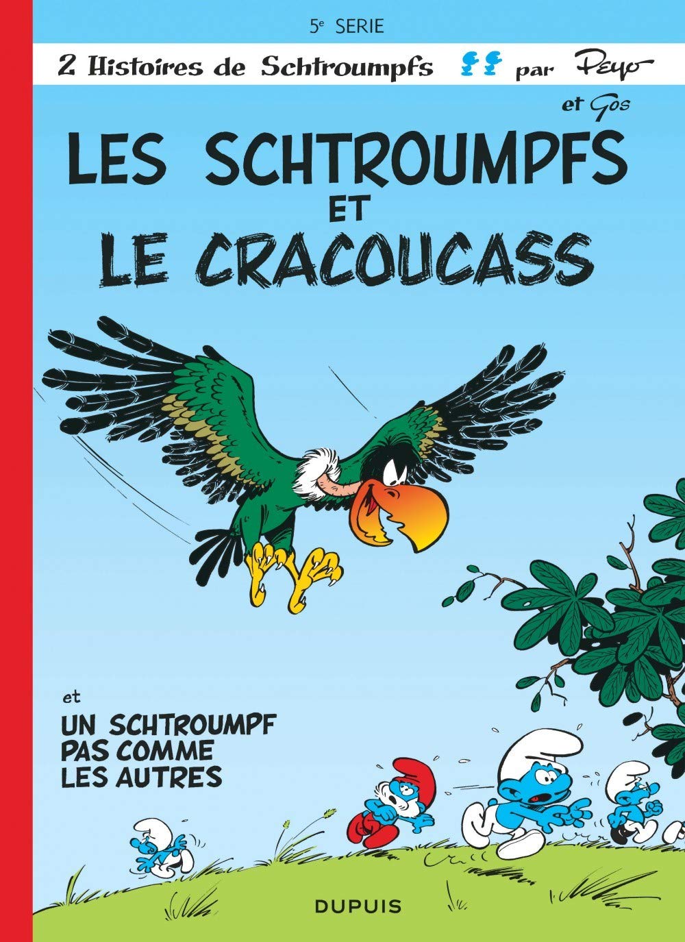 Les Schtroumpfs et le cracoucass, tome 5 9782800101125