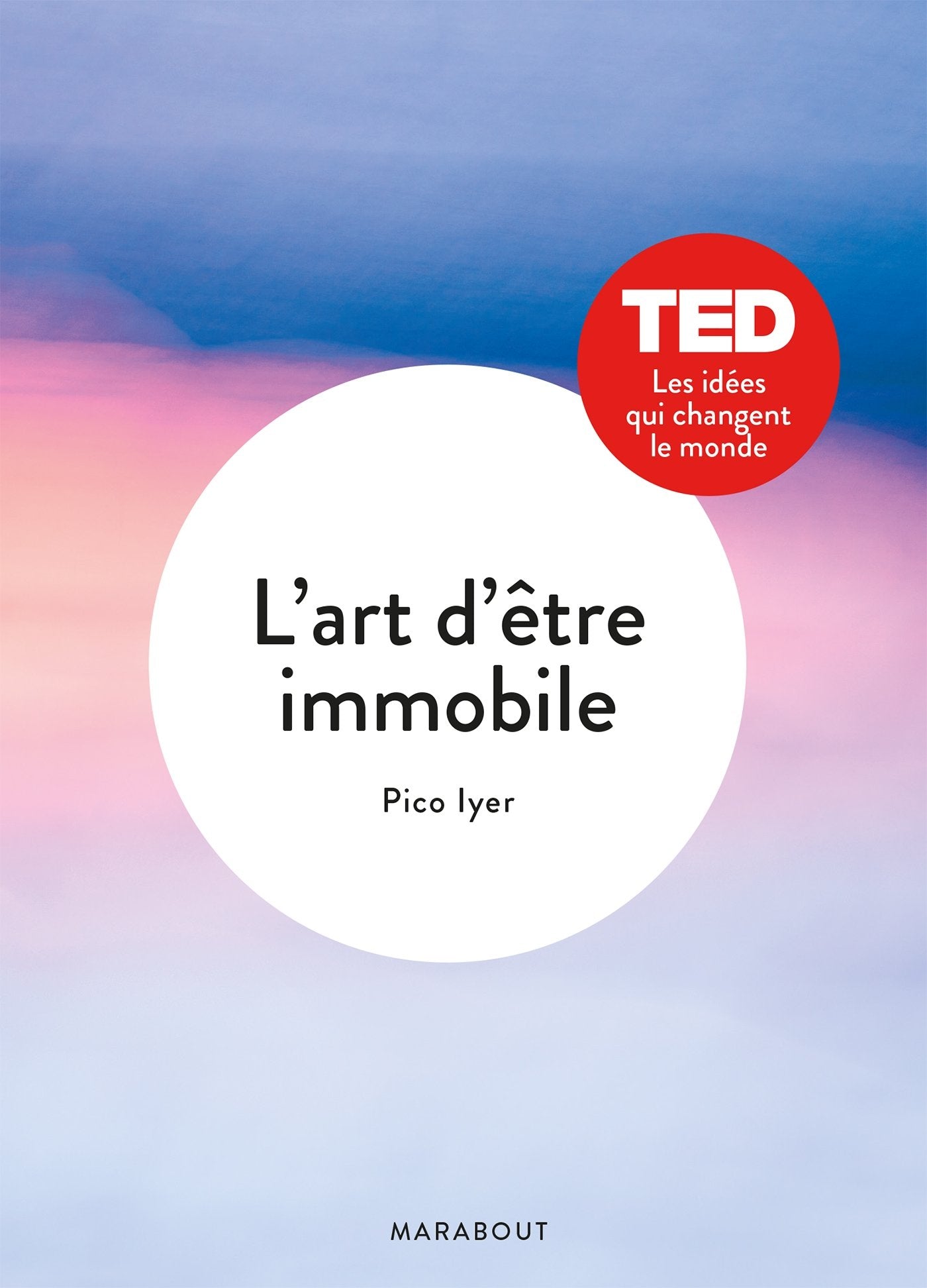 L'art d'être immobile 9782501111607