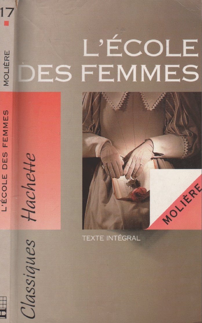 L'École des femmes, texte intégral 9782010190926