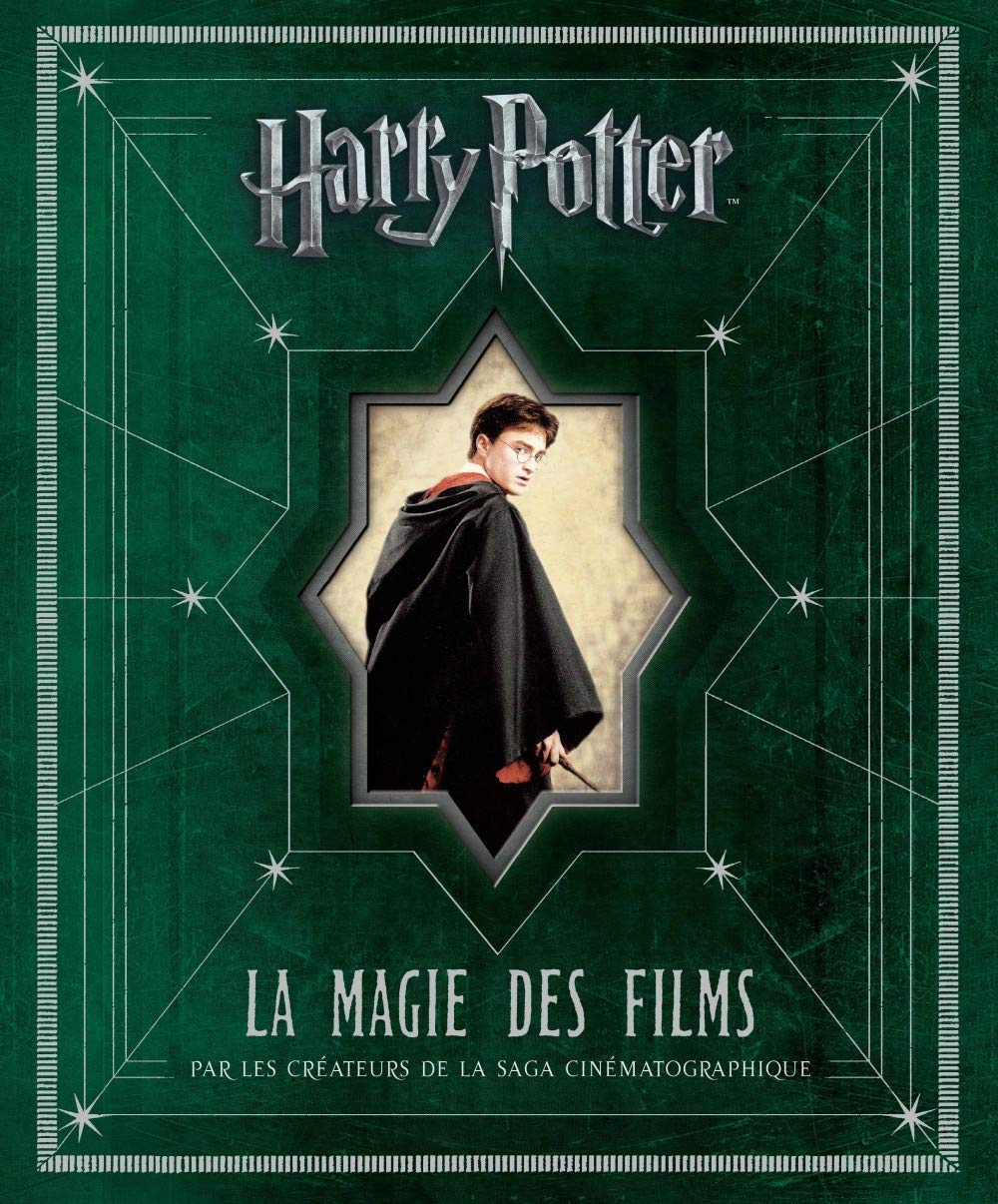 HARRY POTTER LA MAGIE DES FILMS 9782364803718