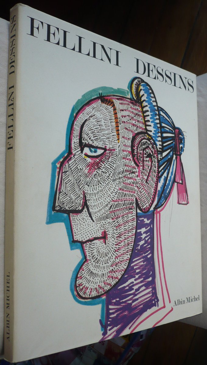 Fellini. Federico Fellini, dessins 9782226004949