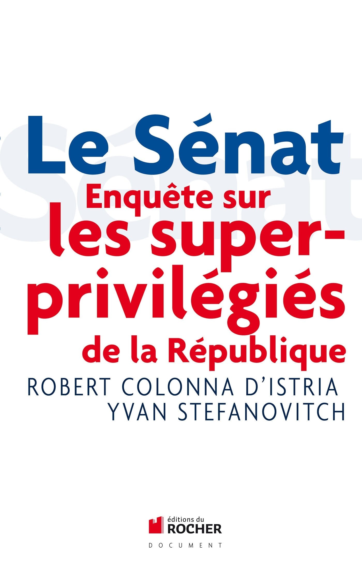 Le Sénat 9782268066493