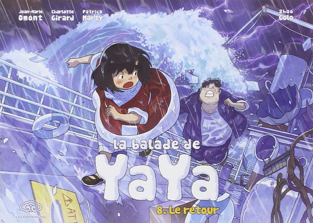 La balade de Yaya, tome 8. Le retour 9782359660326