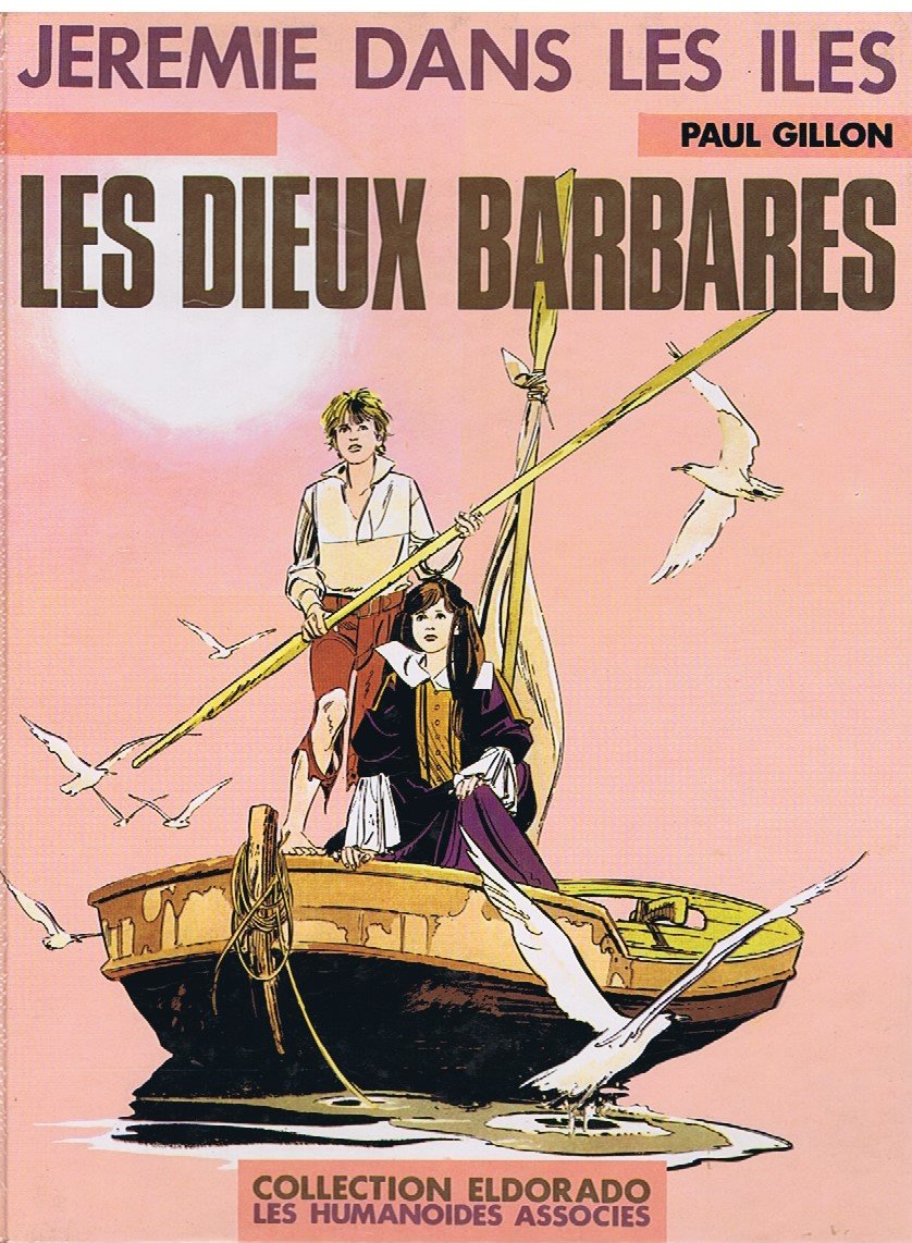 Les Dieux barbares (Jérémie dans les îles) 9782731600827