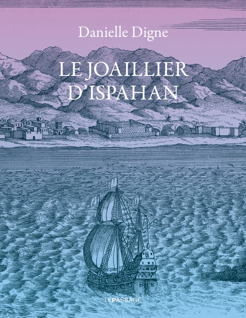 Le Joaillier d'Ispahan 9782847421743