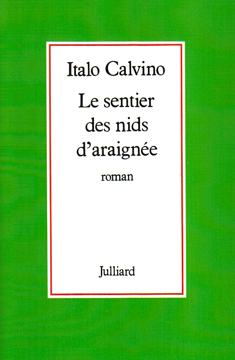 Le Sentier des nids d'araignée 9782260008163