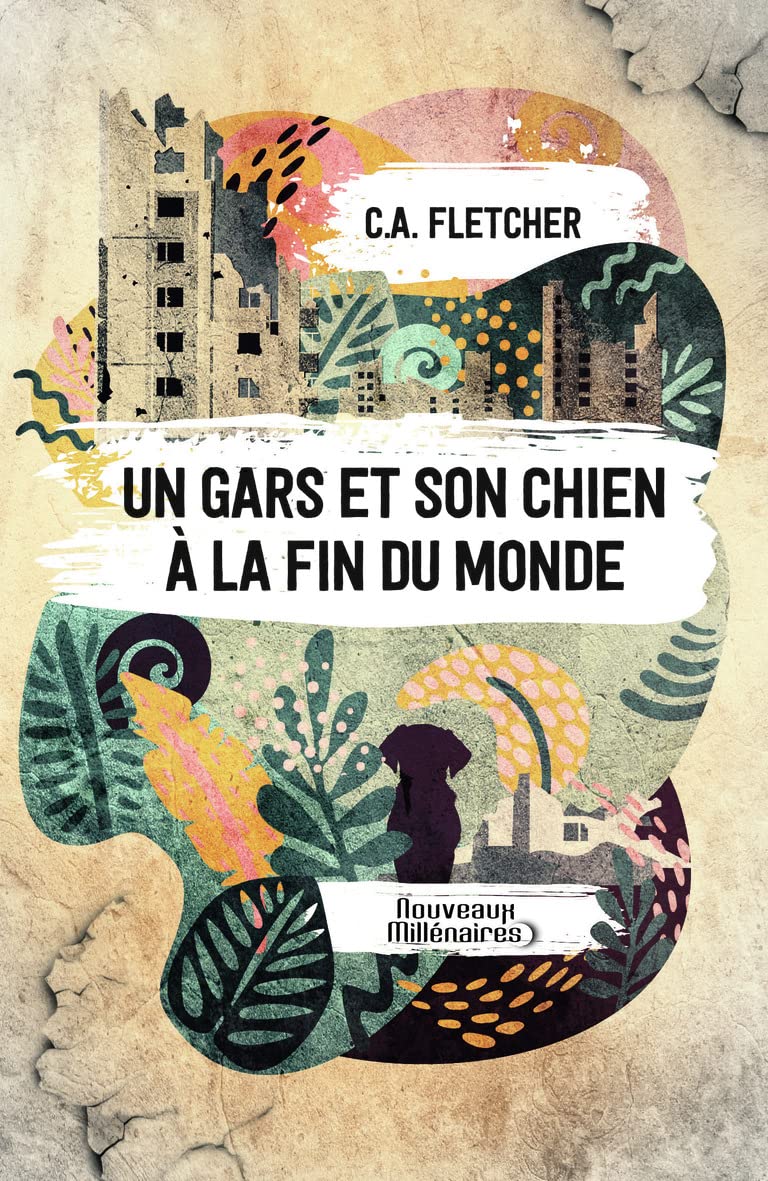 Un gars et son chien à la fin du monde 9782290216286