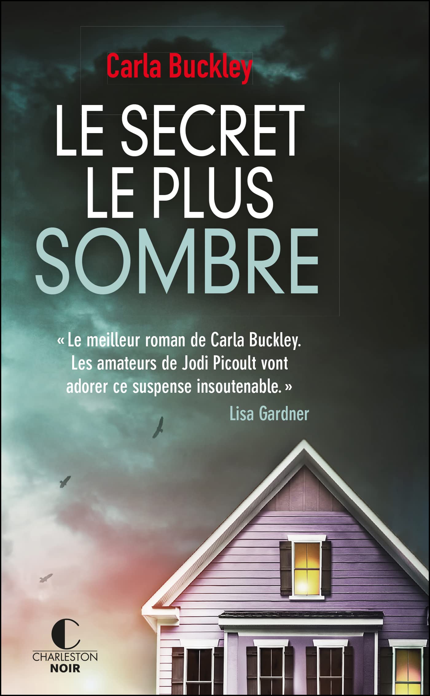 Prime été 2022 - Le secret le plus sombre 9782368128343