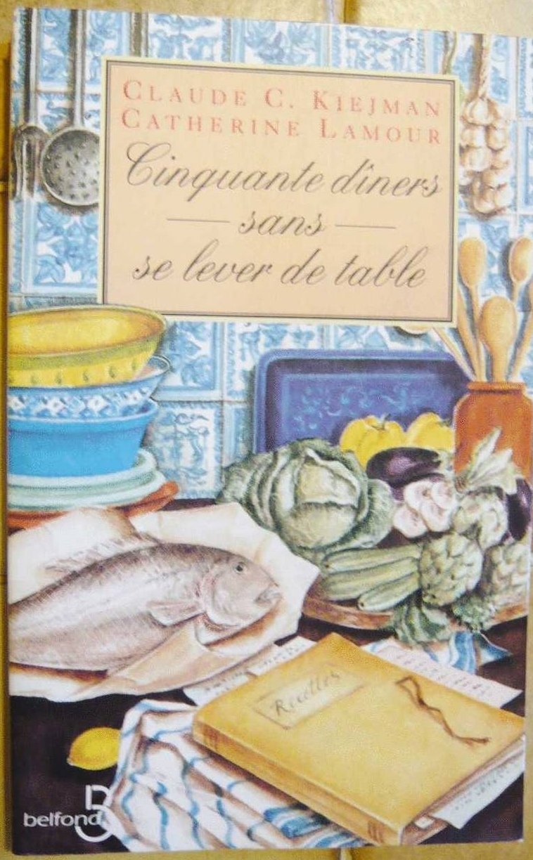 Cinquante diners sans se lever de table 9782714430472
