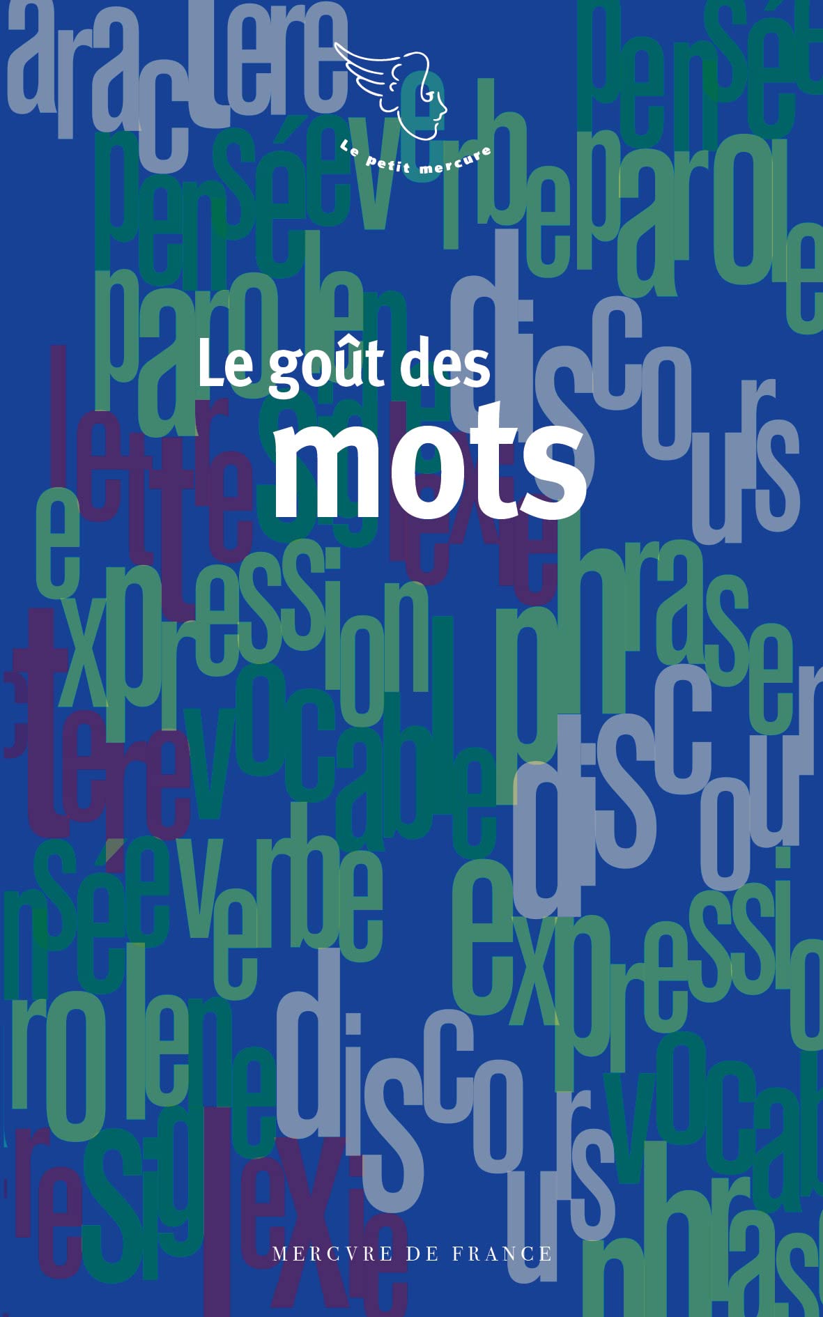 Le goût des mots 9782715241909