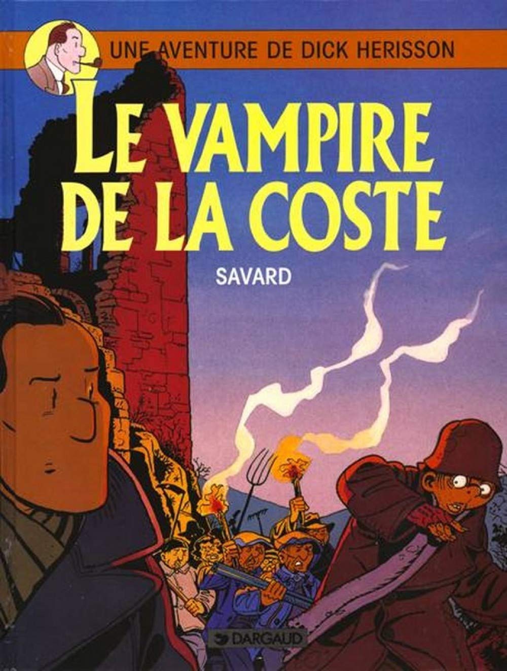 Dick Hérisson, tome 4 : Le Vampire de la coste 9782205038910