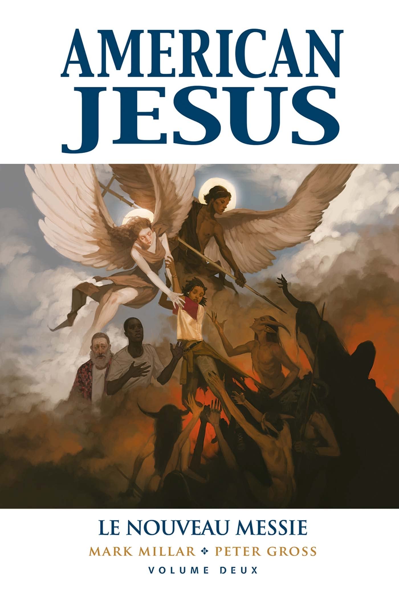 American Jesus T02 : Le nouveau Messie 9782809491104