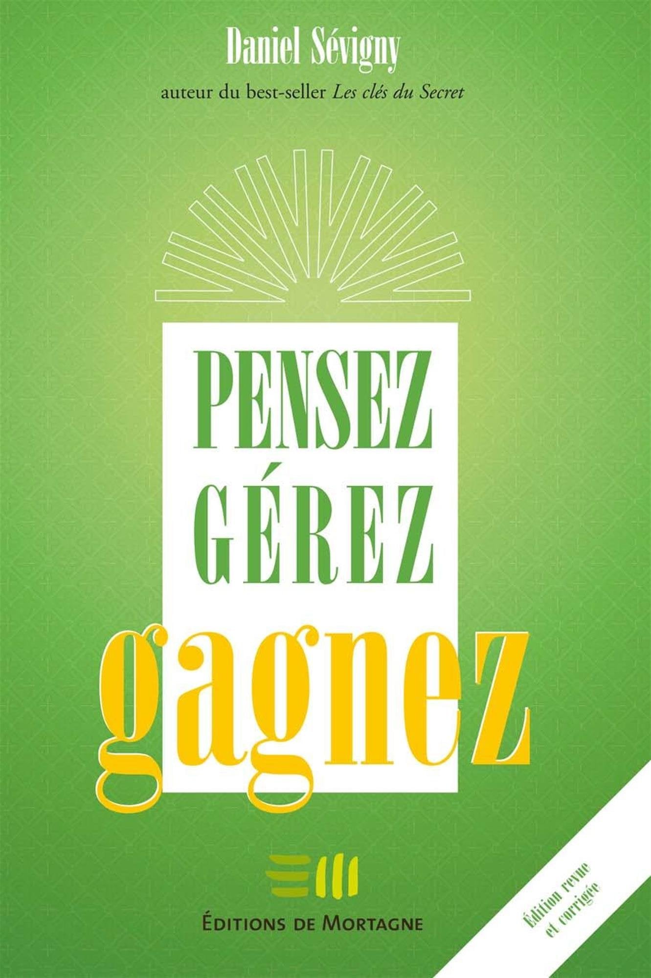 Pensez - Gérez - Gagnez 9782890749191