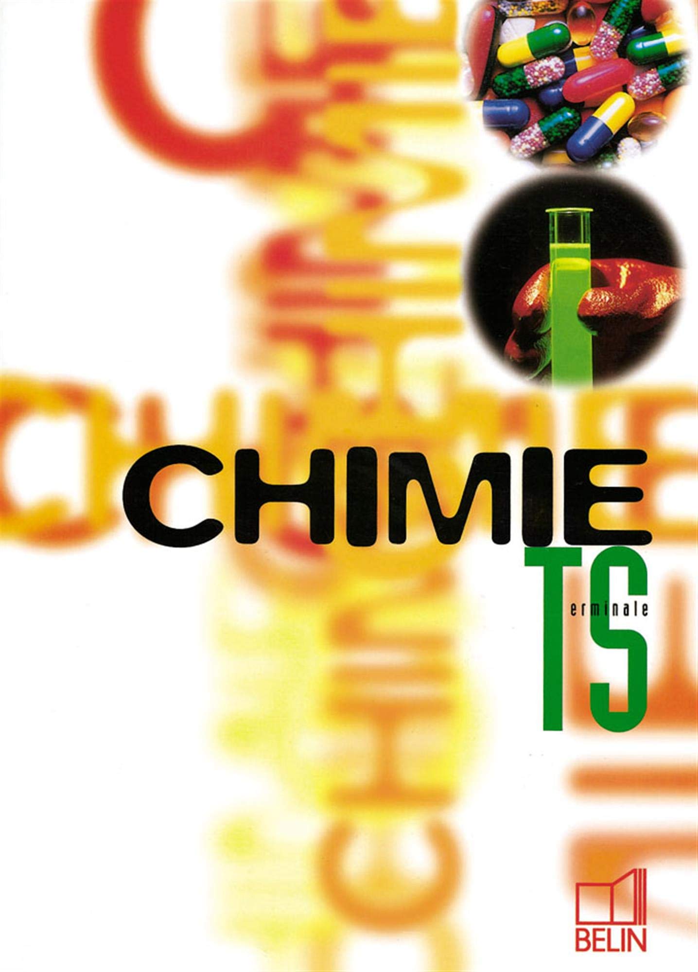 Chimie Terminale S 9782701117706
