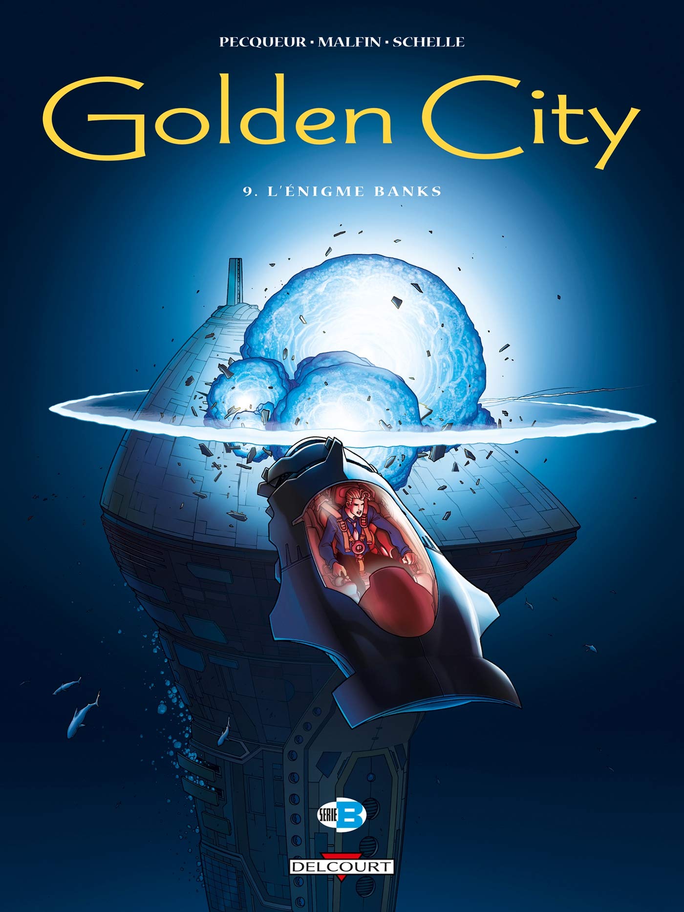 Golden City T09: L'Énigme Banks 9782756025186