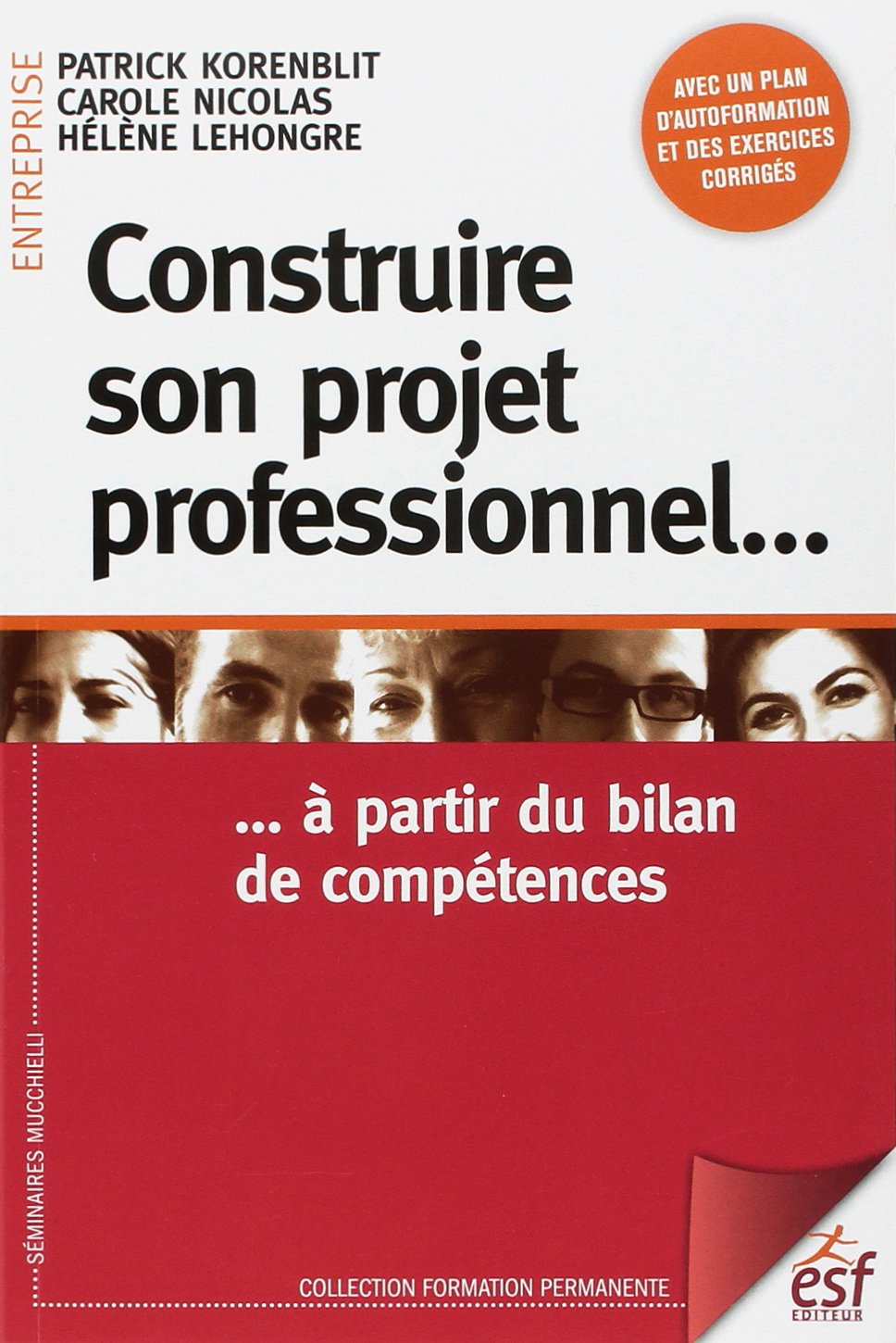 Construire son projet professionnel (0000) 9782710122777
