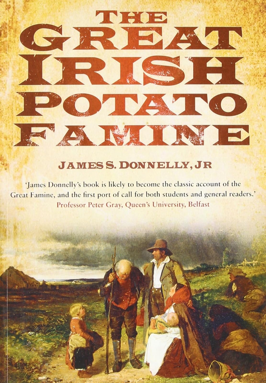The Great Irish Potato Famine 9780750929288
