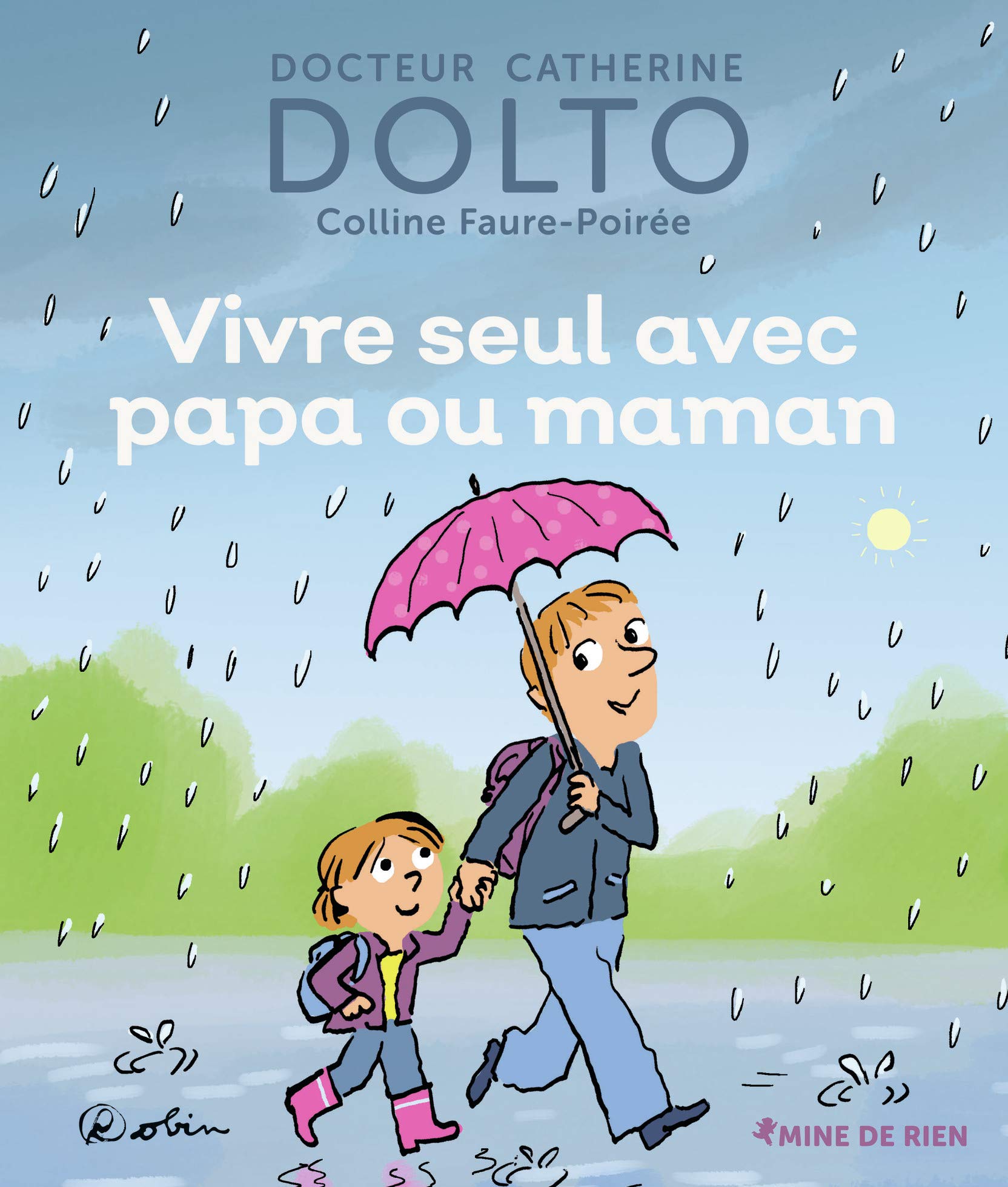 VIVRE SEUL AVEC PAPA OU MAMAN 9782075123020