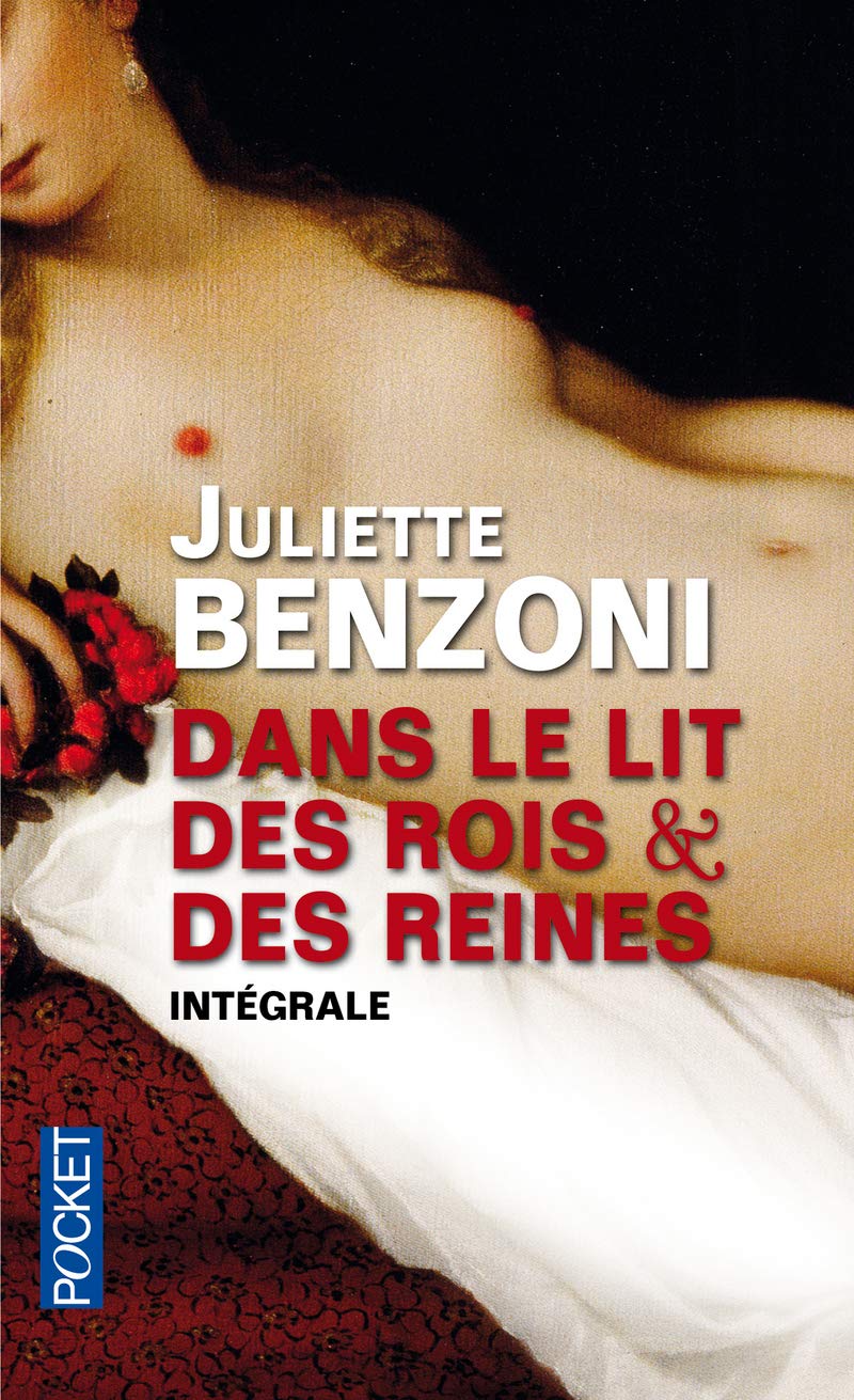 Dans le lit des rois et des reines 9782266229005