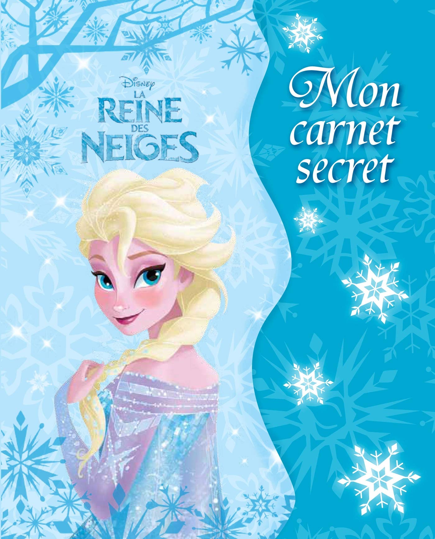 La Reine des Neiges, Mon carnet secret 9782014644951