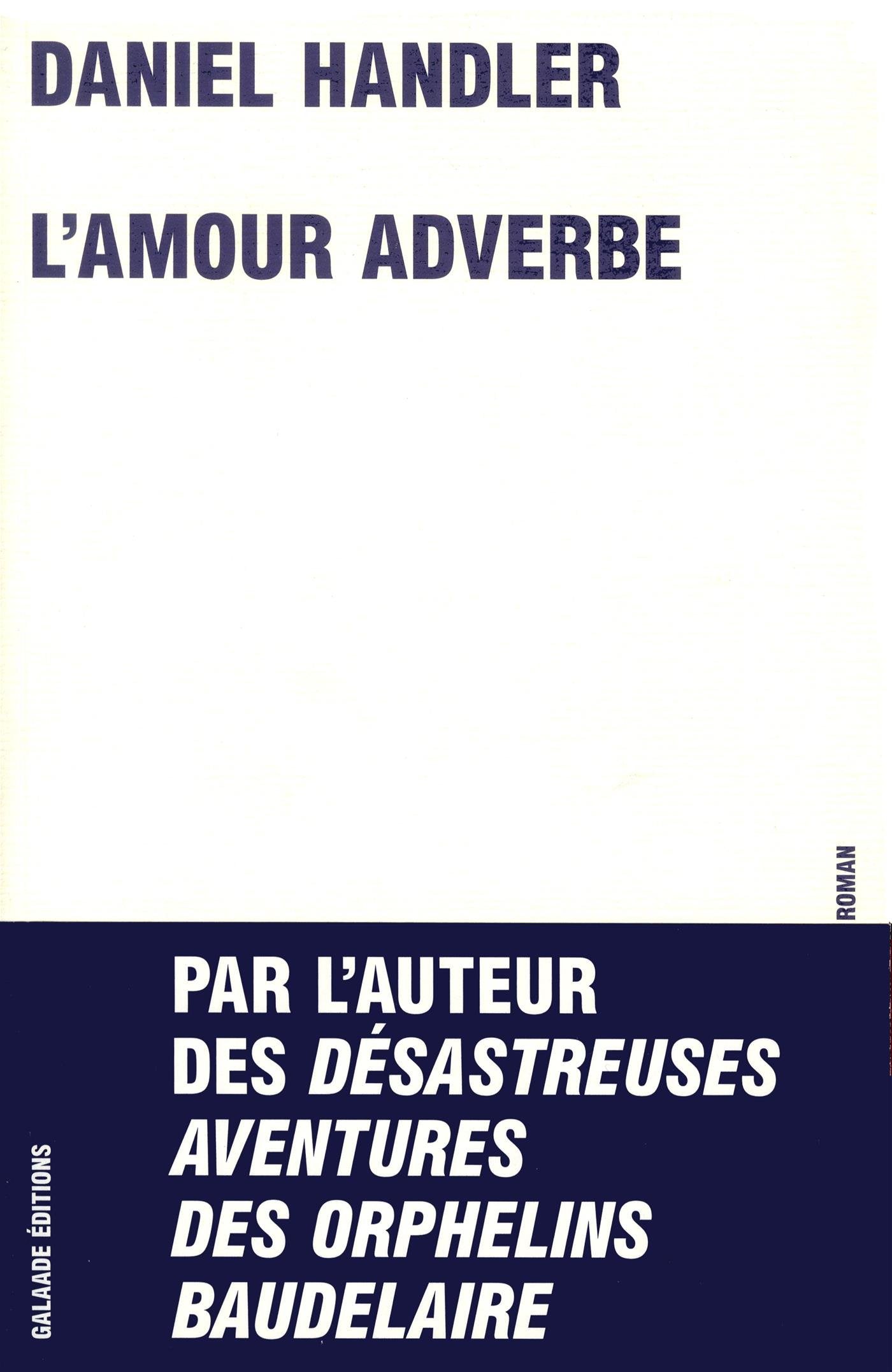 L'amour adverbe 9782351760536