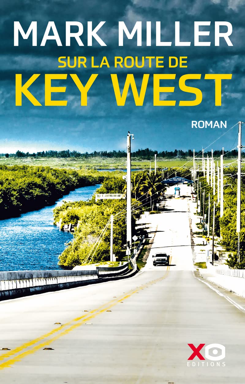 Sur la route de Key West - Livre 9782374484525